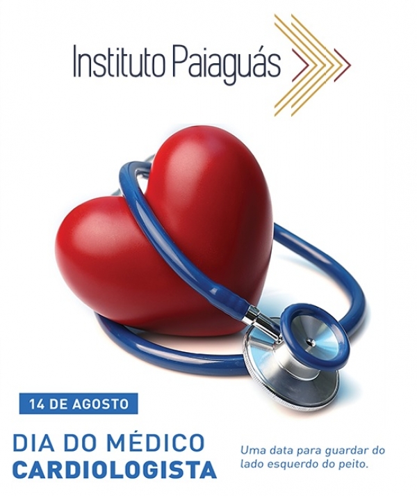14 de Agosto Dia do Médico Cardiologista