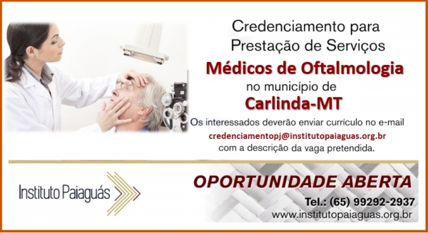 Credenciamento para Prestação de Serviços Médicos de Oftalmologia em Carlinda-MT