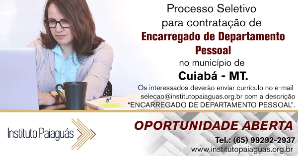 Processo Seletivo para Encarregado de Departamento Pessoal em Cuiabá